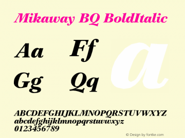 Mikaway BQ BoldItalic Version 001.000图片样张