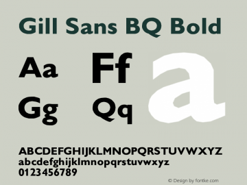 Gill Sans BQ Bold Version 001.000 Font Sample