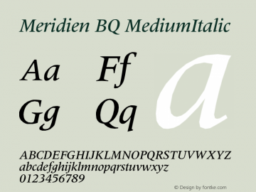 Meridien BQ MediumItalic Version 001.000图片样张