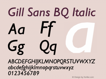 Gill Sans BQ Italic Version 001.000 Font Sample