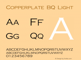 Copperplate BQ Light Version 001.000 Font Sample