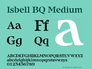 Isbell BQ Medium Version 001.000 Font Sample