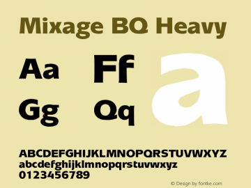 Mixage BQ Heavy Version 001.000 Font Sample