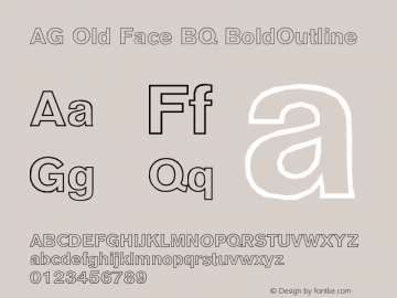 AG Old Face BQ BoldOutline Version 001.000 Font Sample
