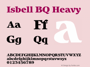 Isbell BQ Heavy Version 001.000 Font Sample