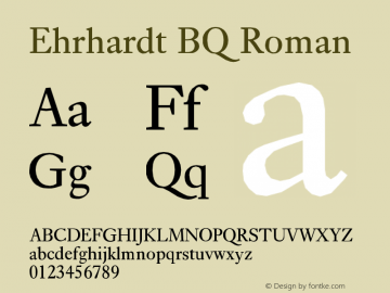 Ehrhardt BQ Roman Version 001.000 Font Sample