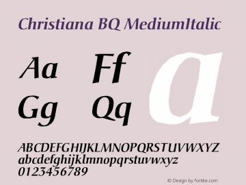 Christiana BQ MediumItalic Version 001.000 Font Sample
