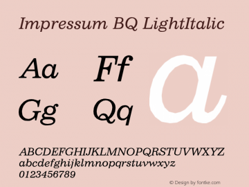 Impressum BQ LightItalic Version 001.000 Font Sample