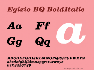 Egizio BQ BoldItalic Version 001.000 Font Sample