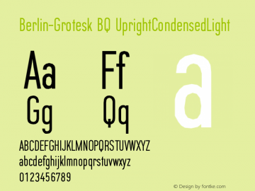 Berlin-Grotesk BQ UprightCondensedLight Version 001.000图片样张