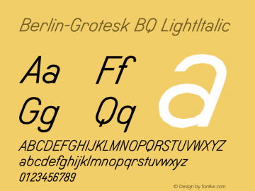 Berlin-Grotesk BQ LightItalic Version 001.000 Font Sample