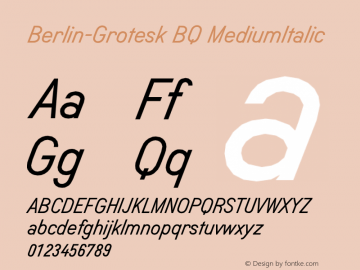 Berlin-Grotesk BQ MediumItalic Version 001.000 Font Sample