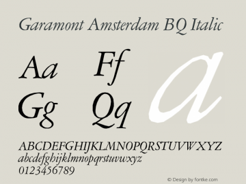 Garamont Amsterdam BQ Italic Version 001.000 Font Sample