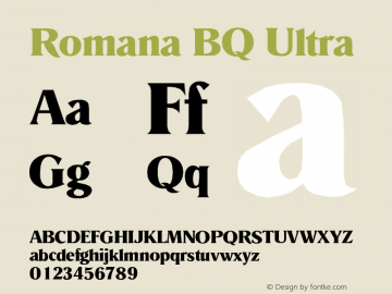 Romana BQ Ultra Version 001.000 Font Sample