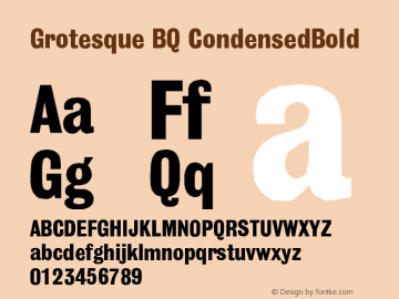 Grotesque BQ CondensedBold Version 001.000 Font Sample