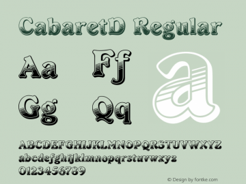 CabaretD Regular Version 001.005 Font Sample