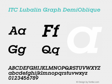 ITC Lubalin Graph DemiOblique Version 003.001 Font Sample