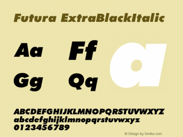 Futura ExtraBlackItalic Version 003.001 Font Sample