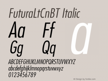 FuturaLtCnBT Italic Version 001.000图片样张