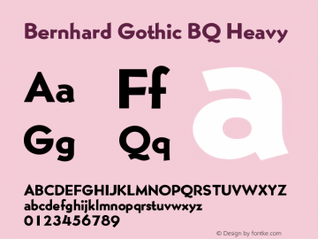 Bernhard Gothic BQ Heavy Version 001.000 Font Sample