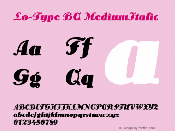 Lo-Type BQ MediumItalic Version 001.000 Font Sample