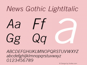 News Gothic LightItalic Version 003.001 Font Sample