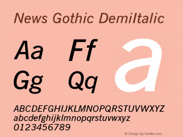 News Gothic DemiItalic Version 003.001 Font Sample