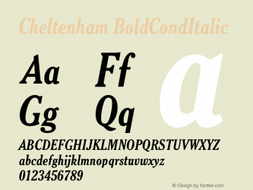 Cheltenham BoldCondItalic Version 003.001 Font Sample