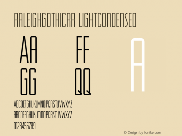 RaleighGothicRR LightCondensed Version 001.004 Font Sample