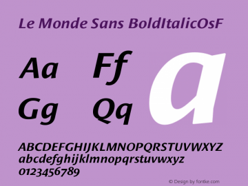 Le Monde Sans BoldItalicOsF Version 001.000 Font Sample