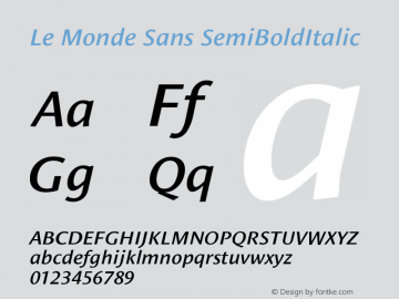Le Monde Sans SemiBoldItalic Version 001.000 Font Sample