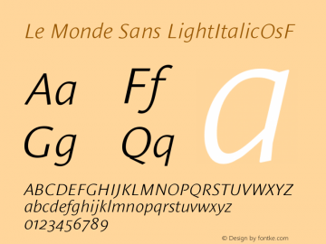 Le Monde Sans LightItalicOsF Version 001.000图片样张