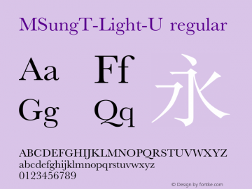 MSungT-Light-U regular 2.40 Font Sample