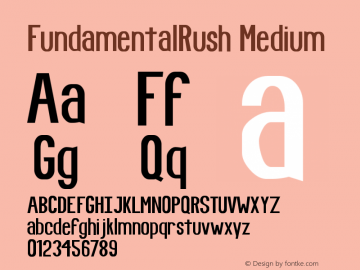 FundamentalRush Medium Version 001.000 Font Sample