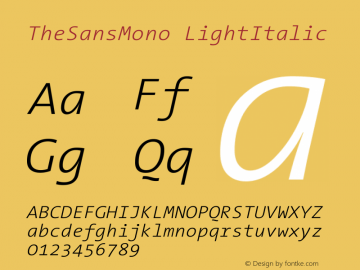 TheSansMono LightItalic Version 001.000图片样张