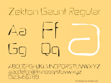 Zekton Gaunt Regular Version 1.0; 2001; initial release图片样张