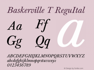Baskerville T ReguItal Version 001.005图片样张