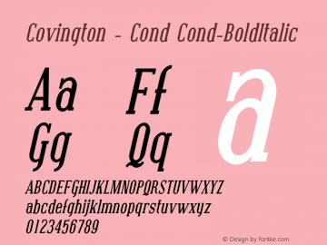 Covington - Cond Cond-BoldItalic Version 001.000 Font Sample