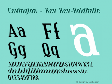 Covington - Rev Rev-BoldItalic Version 001.000 Font Sample