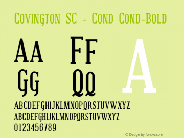 Covington SC - Cond Cond-Bold Version 001.000 Font Sample