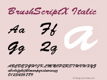 BrushScriptX Italic Version 002.000 Font Sample