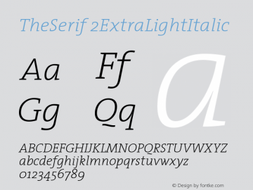 TheSerif 2ExtraLightItalic Version 1.0 Font Sample
