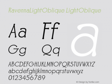 RavennaLightOblique LightOblique Version 001.000 Font Sample