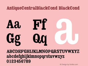 AntiqueCentralBlackCond BlackCond Version 001.000 Font Sample