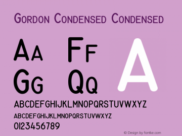 Gordon Condensed Condensed Version 4.0 Font Sample