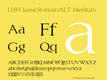 LHFClassicRomanALT Medium Version 001.000 Font Sample