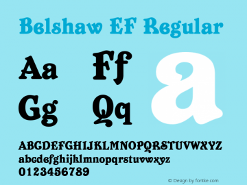 Belshaw EF Regular Macromedia Fontographer 4.1 08.06.2001 Font Sample