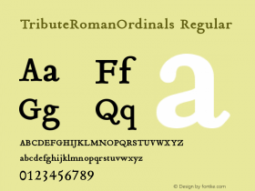 TributeRomanOrdinals Regular Version 1.0; release Font Sample