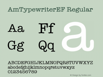 AmTypewriterEF Regular 001.000 Font Sample