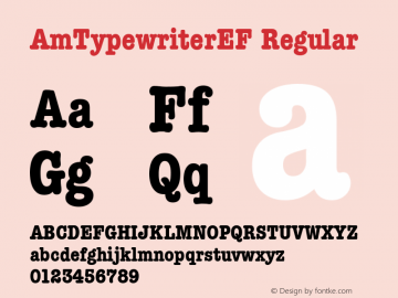 AmTypewriterEF Regular Version 1.00 Font Sample